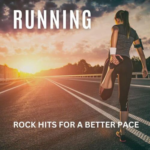 Running Rock Hits For A Better Pace (2023)