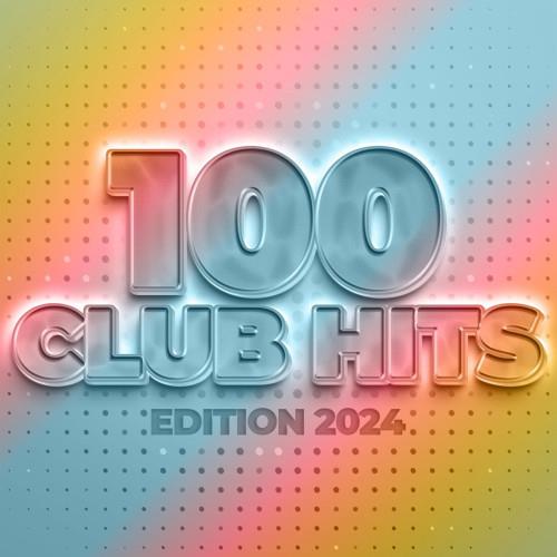 100 Club Hits Edition 2024 (2023)