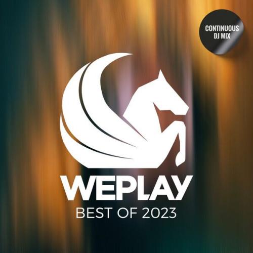 Best of WEPLAY 2023 (DJ Mix) (2023) FLAC