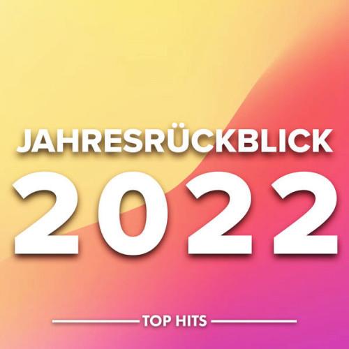 Jahresruckblick 2022 (2023)