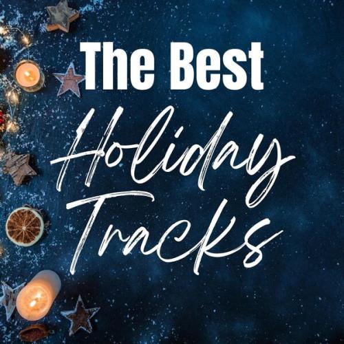 The Best Holiday Tracks (2023)