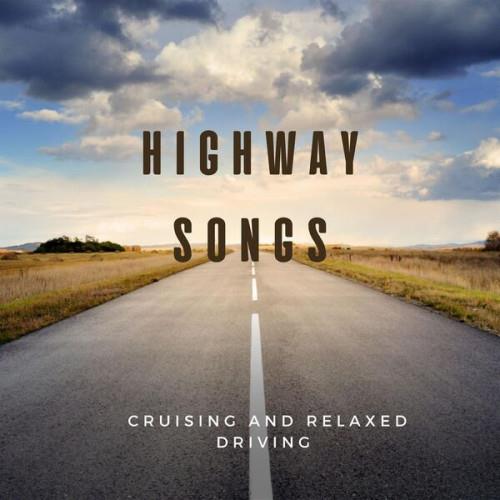 Highway Songs cruising and relaxed driving (2023)