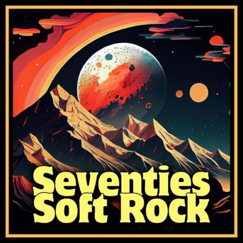 Seventies Soft Rock (2024)