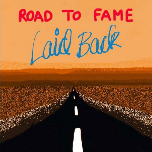 Laid Back - Road To Fame (2023) FLAC
