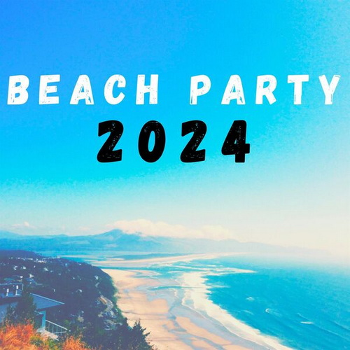 Beach Party 2024 (2024)