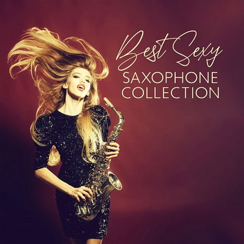 Jazz Sax Lounge Collection, Magical Memories Jazz Academy - Best Sexy Saxop ...