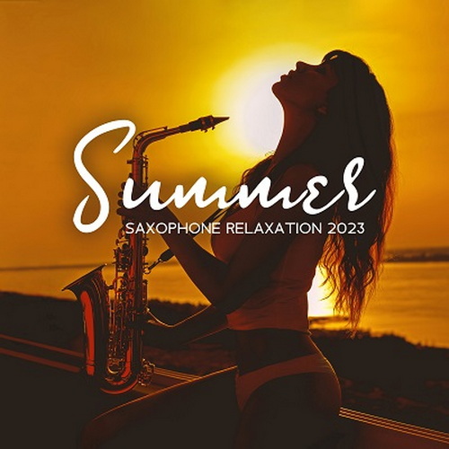 Jazz Sax Lounge Collection, Smooth Jazz Sax Instrumentals - Summer Saxophon ...