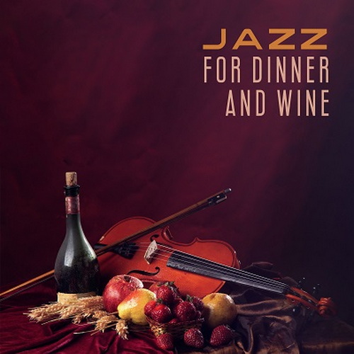 Restaurant Music, Calming Jazz Relax Academy - Jazz for Dinner and Wine (20 ...