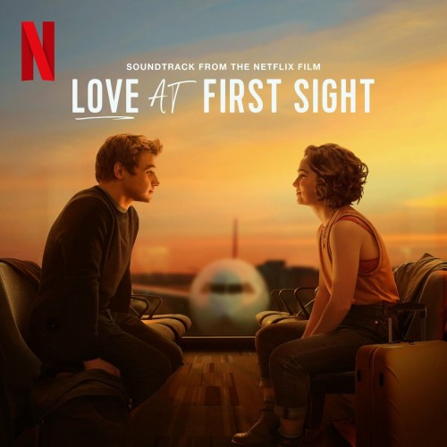 Love At First Sight (Netflix O.S.T) (2024)