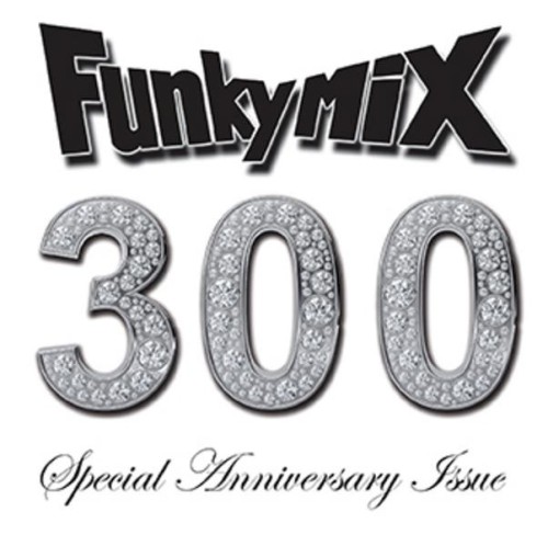 Funkymix 300 (Anniversary Issue) (2024)