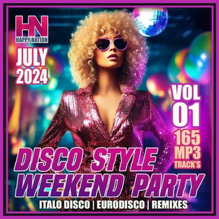 Disco Style Weekend Party Vol. 01 (2024)
