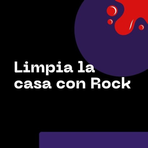 Limpia La Casa Con Rock (2024)